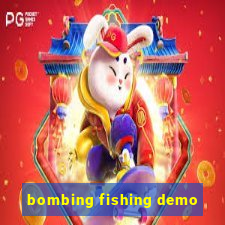 bombing fishing demo